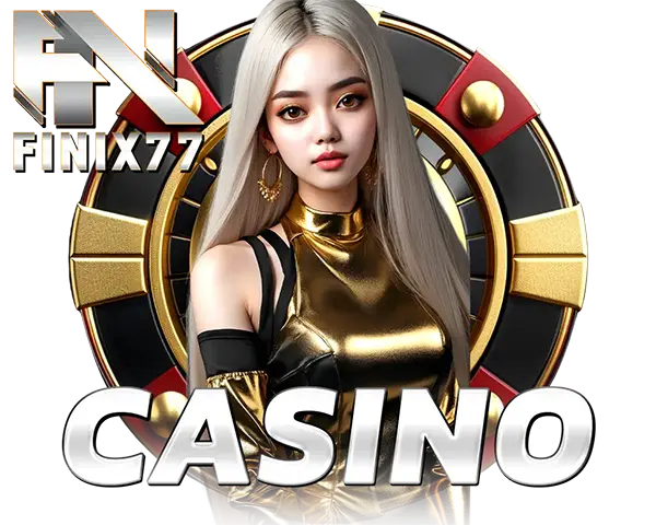 FINIX77 CASINO คาสิโนออนไลน์เว็บตรง บาคาร่า รูเล็ต เสือมังกร